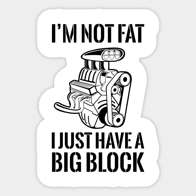 Not fat big block engine Sticker by Blister